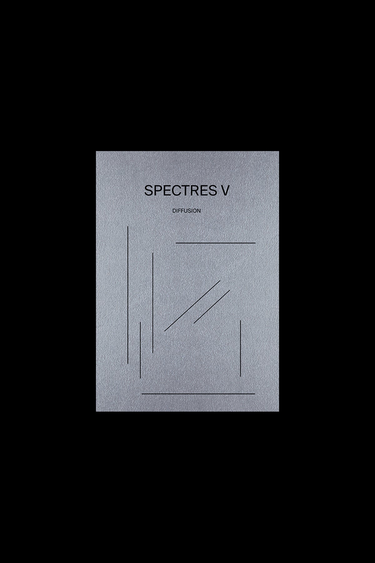 Spectres V : Diffusion / Diffusion
