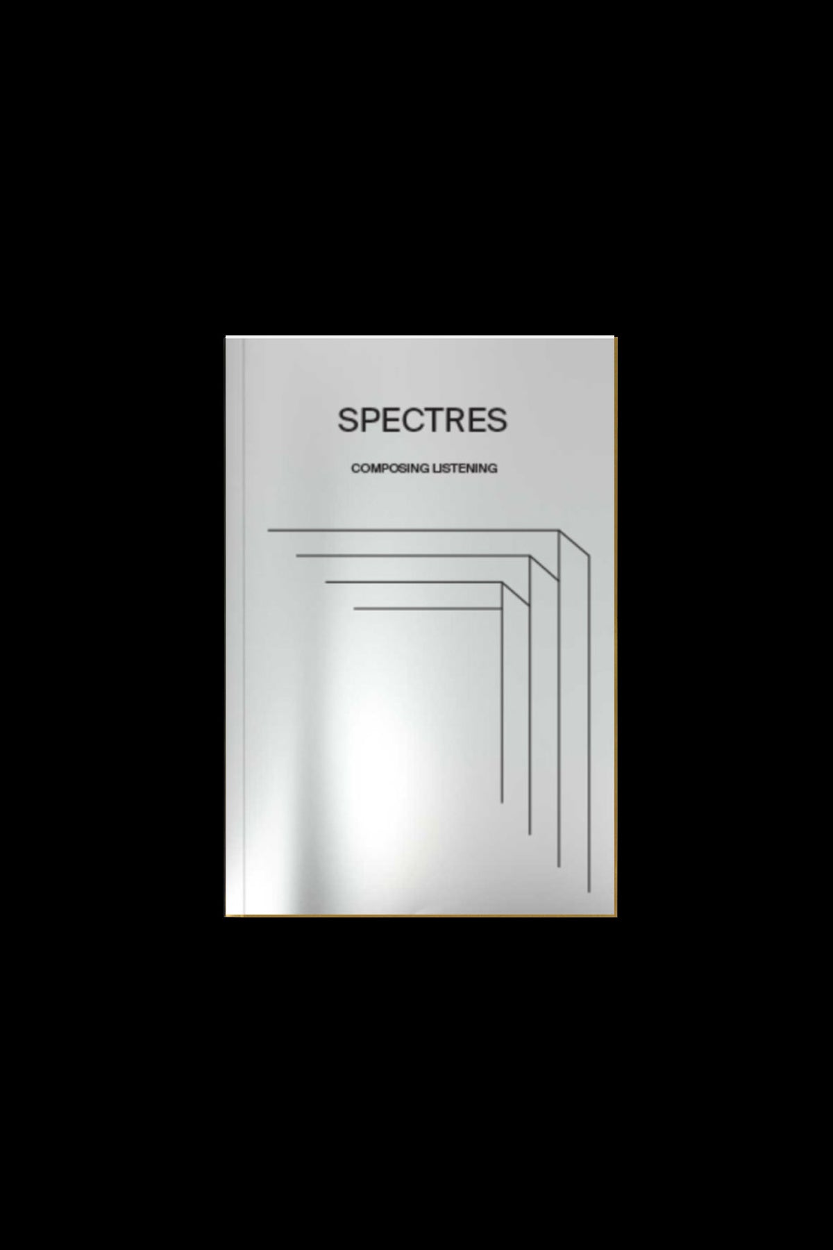 Spectres I : Composing listening / Composer l’écoute
